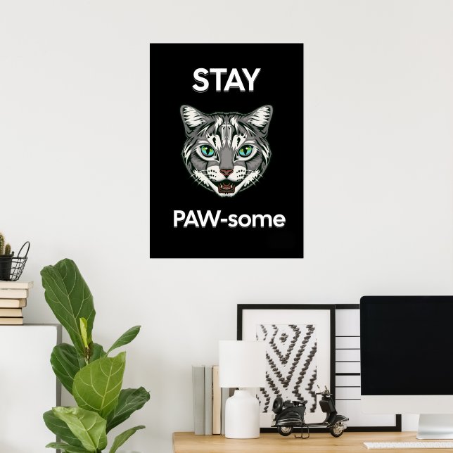 Póster Stay Pawsome pun gato negro (Oficina en casa)