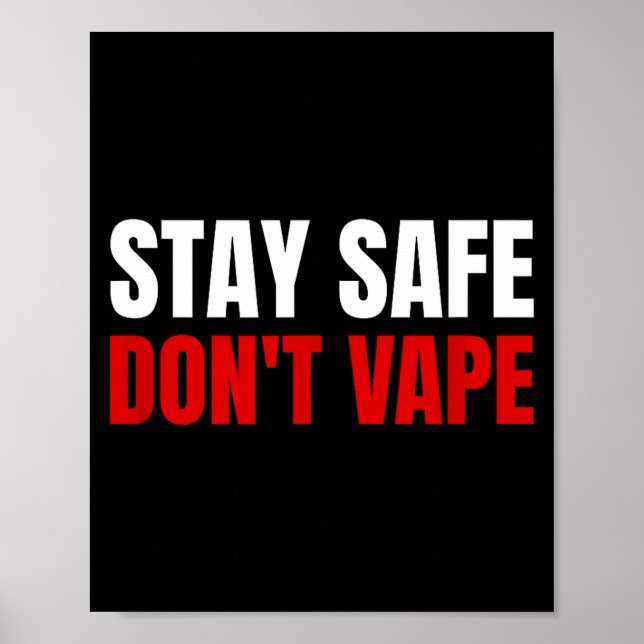 Póster Stay Safe Don't Vape Anti-vang  (Frente)
