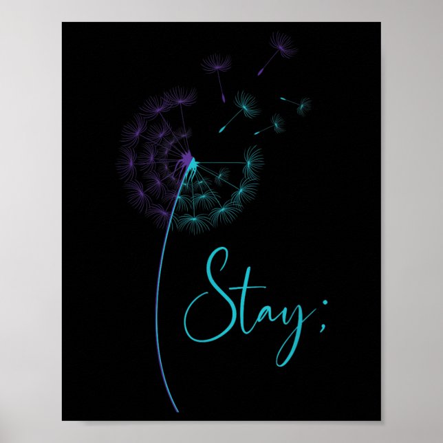 Póster Stay Semicolon Verde azulado y amp; Suicidio de Da (Frente)