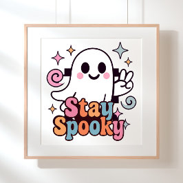 Póster Stay Spooky Groovy Ghost Retro Pastel Halloween