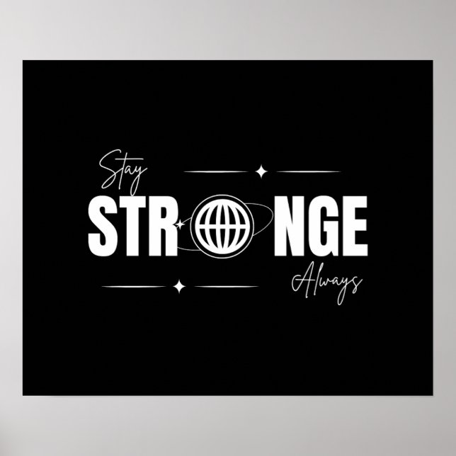 Póster Stay Strong Always – Daily Motivation Wall Art (Frente)