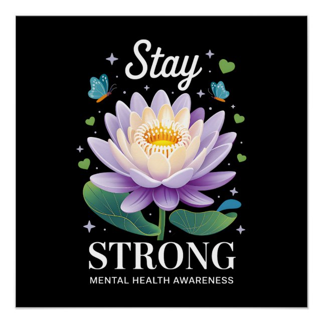 Póster Stay Strong – Mental Health Awareness Wellness Sup (Anverso)