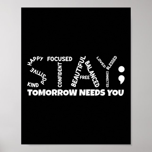 Póster Stay Tomorrow Necesita su salud mental (Frente)