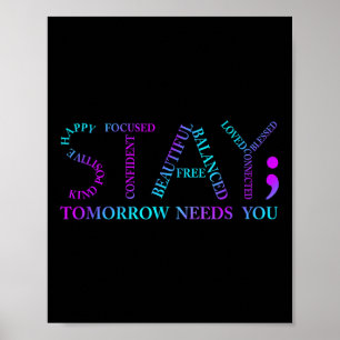 Póster Stay Tomorrow Necesita un premio para la prevenció