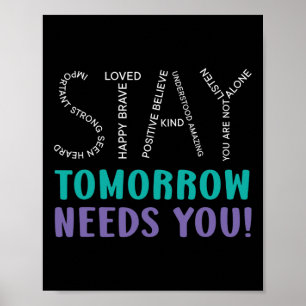 Póster Stay Tomorrow Necesita un premio para la prevenció