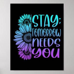 Póster Stay Tomorrow Necesita un premio para la prevenció