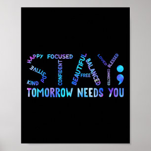 Póster Stay Tomorrow Necesita un premio para la prevenció