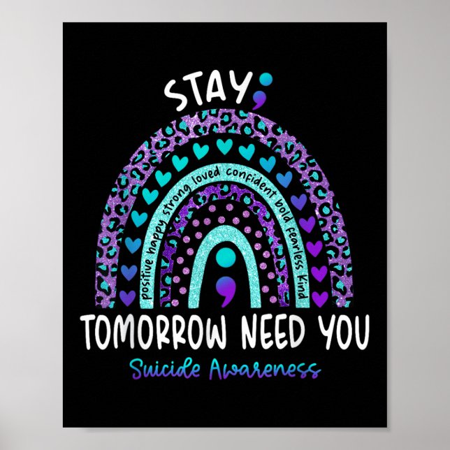 Póster Stay Tomorrow Need tu conciencia sobre el suicidio (Frente)