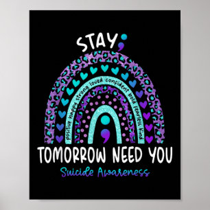 Póster Stay Tomorrow Need tu conciencia sobre el suicidio