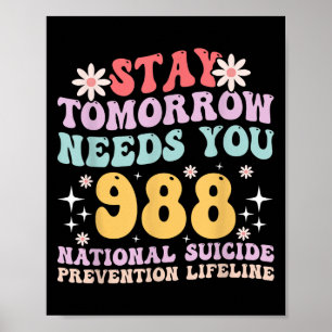 Póster Stay Tomorrow Te Necesita Conocimientos De Salud M