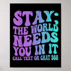Póster Stay Tomorrow Te necesita la prevención del suicid