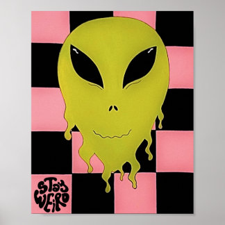 Póster Stay Weird Trippy Alien Wall Art