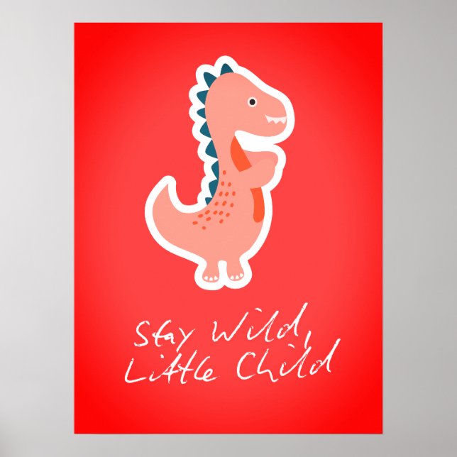 Póster Stay Wild Little Child Nursery Wall Art Print (Frente)