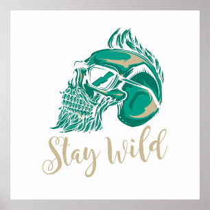 Póster Stay Wild Poster