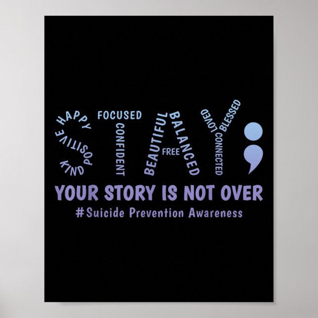 Póster Stay Your Story Is Not Over Mental Health Suicide  (Frente)