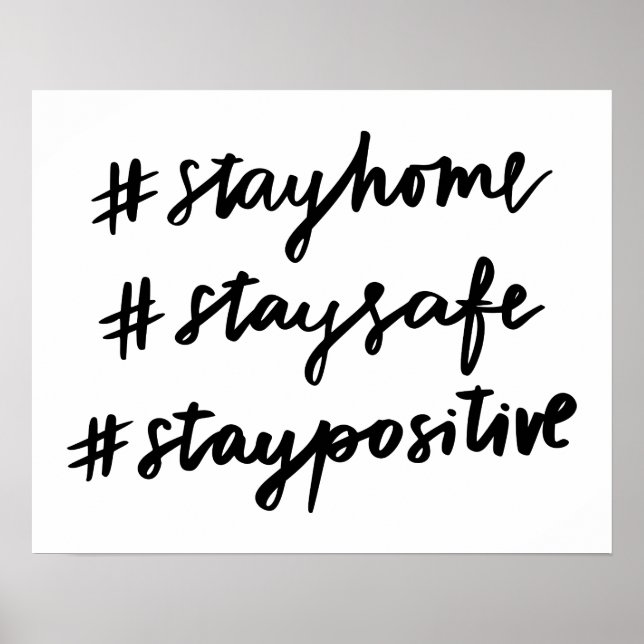 Póster #stayhome #staysafe #staypositive (Frente)