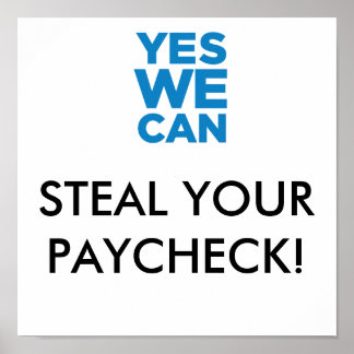 Póster Steal Your Paycheck