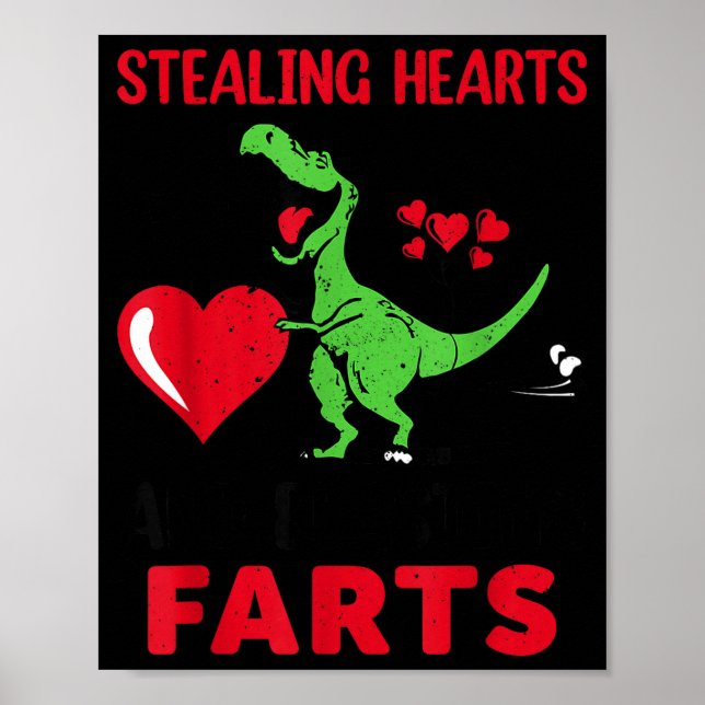 Póster Stealing Hearts And Blasting Farts T Rex Cute Todd (Frente)