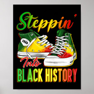 Póster Steppin Into Black History Month Afro Black Sneake