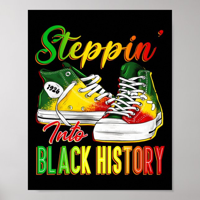 Póster Steppin Into Black History Month Afro Black Sneake (Frente)