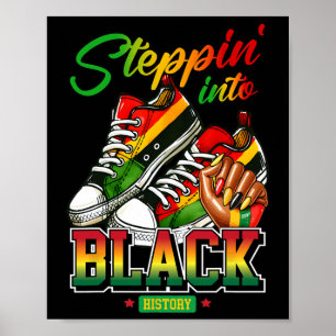 Póster Steppin Into Black History Month Afro Black Sneake