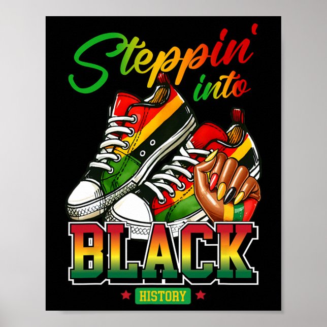 Póster Steppin Into Black History Month Afro Black Sneake (Frente)