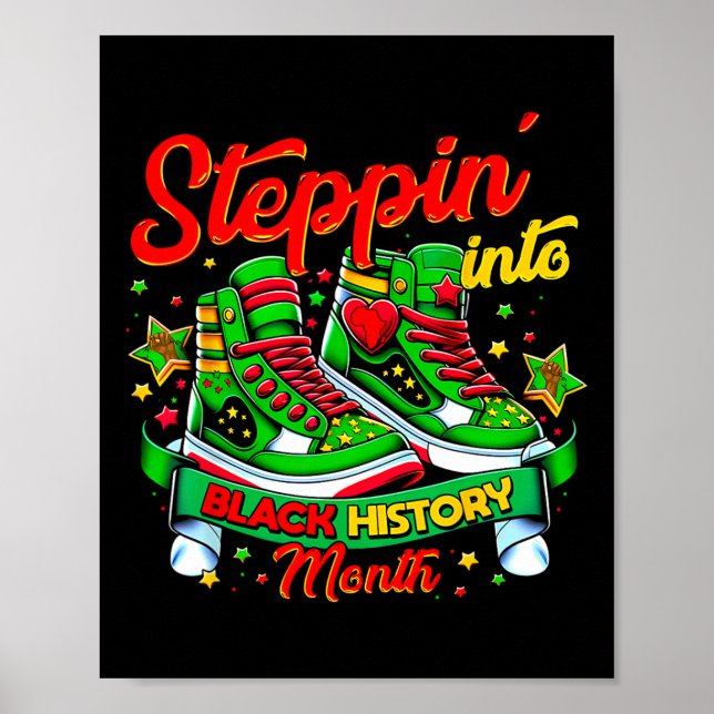 Póster Steppin Into Black History Month Afro Black Sneake (Frente)