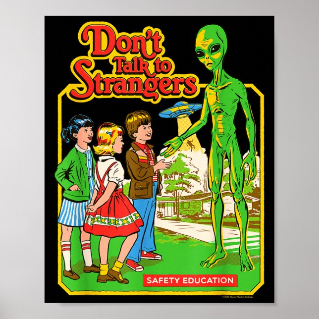 Póster Steven Rhodes Don't Talk To Strangers Alien Retro  (Frente)