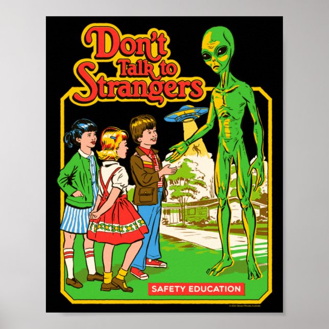 Póster Steven Rhodes Don't Talk To Strangers Alien Retro  (Frente)