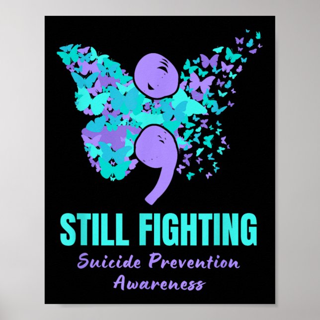 Póster Still Fighting Suicide Prevention Awareness Butter (Frente)