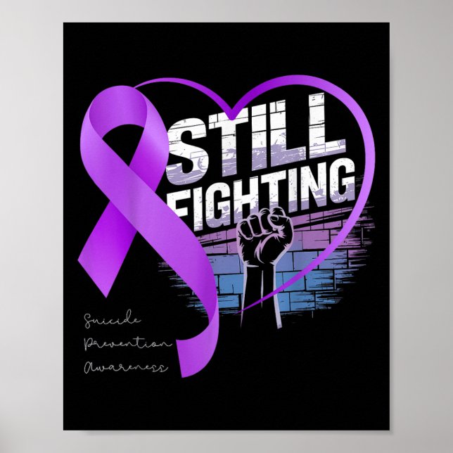 Póster Still Fighting Suicide Prevention Awareness Purple (Frente)