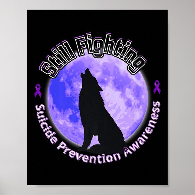 Póster Still Fighting Suicide Prevention Awareness Wolf P (Frente)