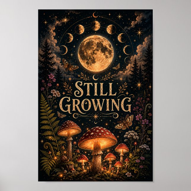 Póster Still Growing | Arte Celestial de Hongos en (Frente)