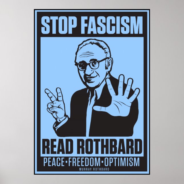 Póster Stop Fascism: Read Rothbard Print (Frente)