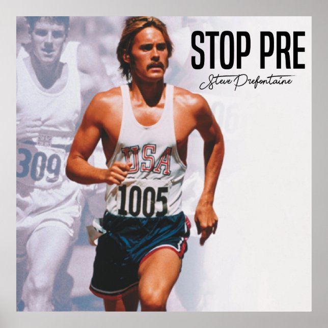 Póster Stop Pre, Steve Prefontaine Cotes (Frente)