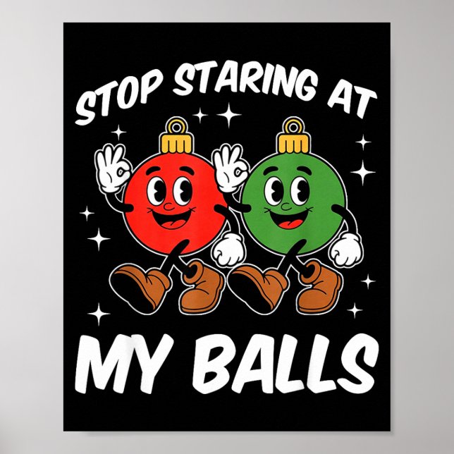 Póster Stop Staring At My Funny Dirty Christmas Adult Hum (Frente)