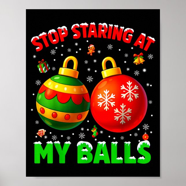 Póster Stop Staring At My Pjs Pajamas Christmas Xmas Men  (Frente)