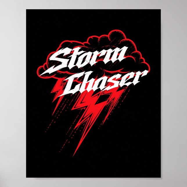 Póster Storm Chaser Thunderstorm Meteorólogo Weatherman (Frente)