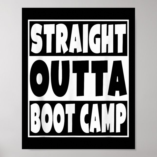 Póster Straight Outta Boot Camp Military Basic Training G (Frente)