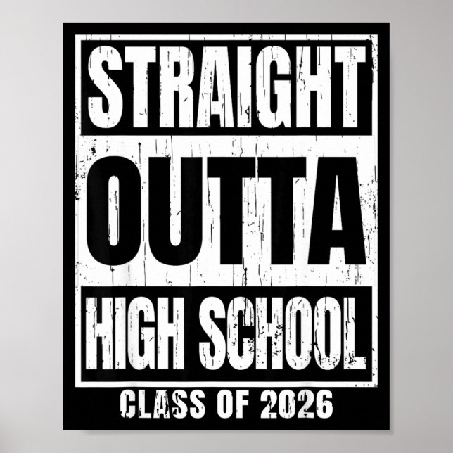 Póster Straight outta high school class of 2026 senior (Frente)