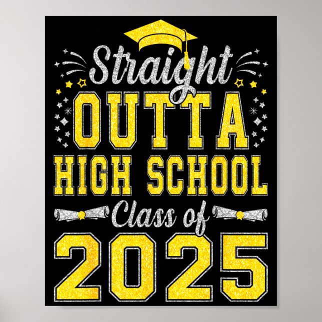 Póster Straight outta high school graduation class of (Frente)