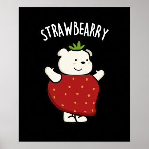 Póster Strawbeary Funny Strawberry Bear Pun Dark BG