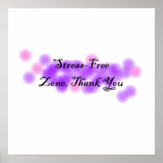 Póster Stress Free Zone