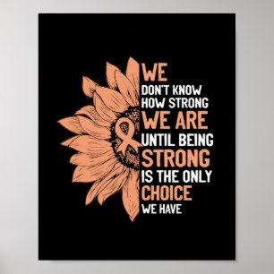 Póster Strong Is The Only Choice Uterine Cancer Awareness