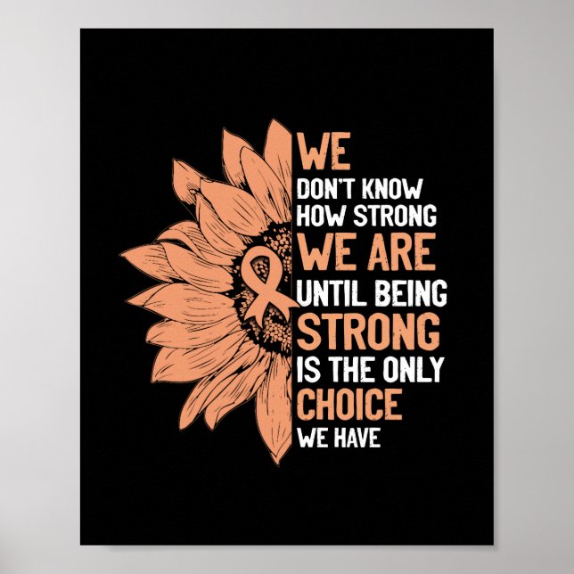 Póster Strong Is The Only Choice Uterine Cancer Awareness (Frente)