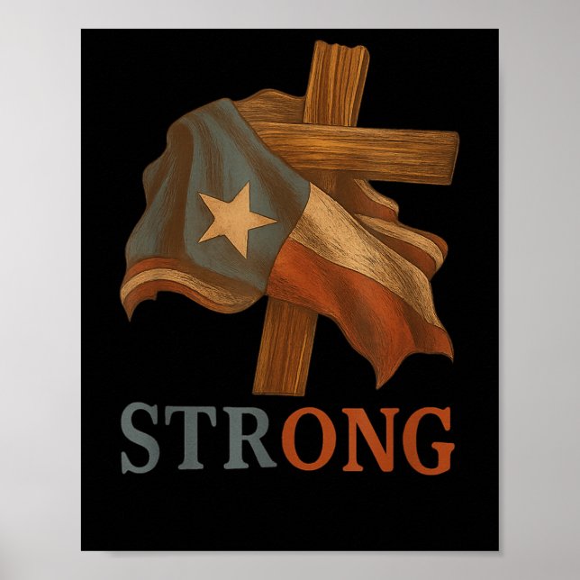 Póster Strong Texas Flag Cross Christian Texas Pride 2025 (Frente)