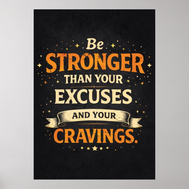 Póster Stronger Than Excuses and Cravings, Funny Workout (Frente)