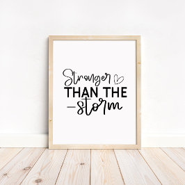 Póster Stronger Than the Storm - Minimalist Motivational