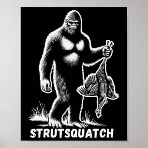 Póster Strutsquatch Bigfoot Sasquatch Juventud divertida 