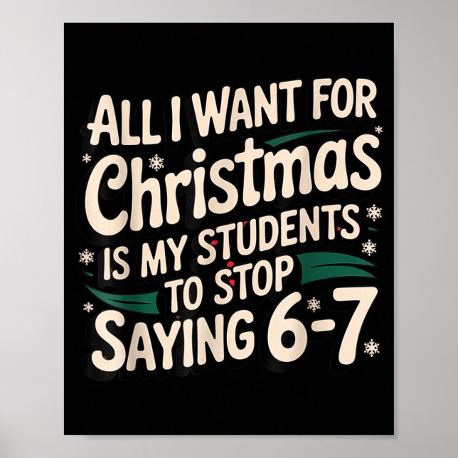 Póster Students Saying 6-7 67 Six Seven Funny Teacher Chr (Frente)